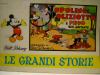ALBUMS TOPOLINO    1 TOPOLINO POLIZIOTTO E PIPPO SUO AIUTANTE RISTAMPA PRIMA RISTAMPA