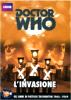 DOCTOR WHO L'INVASIONE (4 DVD)