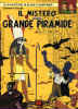 BLAKE E MORTIMER    2 IL MISTERO DELLA GRANDE PIRAMIDE - IL PAPIRO DI MANETHON    1 IL PAPIRO DI MANETHON