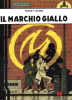 BLAKE E MORTIMER    4 IL MARCHIO GIALLO