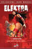 100% MARVEL   10 ELEKTRA - L'INSOLENTE (L'OLTRAGGIO)    1