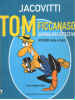 JACOVITTI TOM FICCANASO GIORNALISTA DETECTIVE MISSIONE BALLA AL BALZO