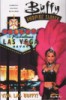 BUFFY THE VAMPIRE SLAYER VIVA LAS BUFFY
