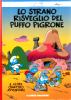 I PUFFI   16 LO STRANO RISVEGLIO DEL PUFFO PIGRONE