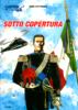 ALBO SPECIALE RIMINI COMIX    1 UNITA' SPECIALE SOTTO COPERTURA