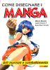 COME DISEGNARE I MANGA #08 - ARTI MARZIALI E COMBATTIMENTO