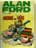 ALAN FORD N.41 - MISSIONE DA SIURI