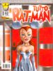 TUTTO RAT-MAN - NUOVA RISTAMPA #08 - RISTAMPA SECONDA EDIZIONE