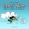 CRAZY NENA QUANDO E' LA CASALINGA A FAR DISPERARE TE!