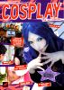COSPLAY    3 YES, WE COSPLAY! LA RIVISTA DEL COSPLAYER