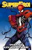 SUPEREROI LE LEGGENDE MARVEL    3 SPIDER-MAN NUOVI MODI PER MORIRE