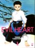 EVIL HEART    1