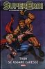 SUPEREROI LE LEGGENDE MARVEL   43 THOR SE ASGARD CADESSE