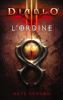 DIABLO III L`ORDINE
