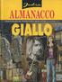ALMANACCO DEL GIALLO 2006 JULIA - LE AVVENTURE DI UNA CRIMINOLOGA