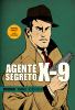AGENTE SEGRETO X-9 MONDADORI    1 AGENTE SEGRETO X-9    1 GENNAIO 1934-NOVEMBRE 1935