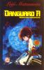 CULT COLLECTION   19 DANGUARD A ROBOT INTERPLANETARIO    2 (DI 2)