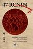 47 RONIN