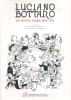 LUCIANO BOTTARO - UN SORRISO LUNGO UNA VITA NUMERO SPECIALE DELLA RIVISTA FUMETTO