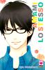 AMAMI LO STESSO    2 LA NUOVA OPERA DELL'AUTRICE DEL CELEBRE LOVELY COMPLEX, AYA NAKAHARA
