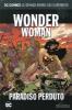DC COMICS - LE GRANDI STORIE DEI SUPEREROI   20 WONDER WOMAN - PARADISO PERDUTO