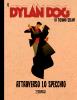 IL DYLAN DOG DI TIZIANO SCLAVI    1 ATTRAVERSO LO SPECCHIO