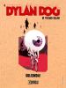 IL DYLAN DOG DI TIZIANO SCLAVI    2 GOLCONDA!