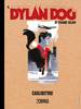 IL DYLAN DOG DI TIZIANO SCLAVI   18 CAGLIOSTRO