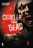 CRUELER THAN DEAD    1 (DI 2)