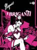 MONDADORI OSCAR INK I BRIGANTI