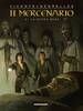 COSMO BOOKS IL MERCENARIO INTEGRALE VOL.    6 LA SFERA NERA