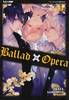 BALLAD X OPERA    5 ULTIMO VOLUME!