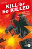 MONDADORI OSCAR INK KILL OR BE KILLED    3 LIBRO TRE