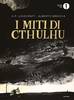 MONDADORI OSCAR INK BRECCIA-LOVECRAFT I MITI DI CHTULHU