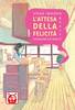 AIKEN L'ATTESA DELLA FELICITA'