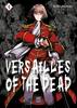 VERSAILLES OF THE DEAD    4 (DI 5)