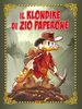 DISNEY SPECIAL BOOKS   20 IL KLONDIKE DI ZIO PAPERONE