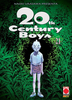 20TH CENTURY BOYS TERZA RISTAMPA   21 TERZA RISTAMPA
