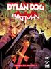 BATMAN E DYLAN DOG L'OMBRA DEL PIPISTRELLO    1 L'INCUBO DEL PIPISTRELLO