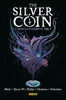 SILVER COIN - LA MONETA D'ARGENTO    3 DI JEFF LEMIRE