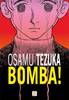 BOMBA! DI OSAMU TEZUKA