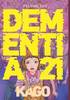 DEMENTIA 21    2 DI SHINTARO KAGO