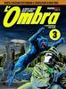 L'OMBRA - EDIZIONE INTEGRALE    3 L'OMBRA EDIZIONE INTEGRALE    3