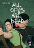 ALL OF US ARE DEAD    3 (DI 5)