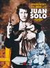 JODOROWSKY PRESENTA: JUAN SOLO - EDIZIONE INTEGRALE DELUXE