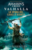 ASSASSIN'S CREED VALHALLA: LA SPADA DEL CAVALLO BIANCO (ROMANZO)