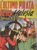 ALBI D'ORO FASCICOLI   87 RIST.CAMILLO CONTI L'ULTIMO PIRATA DELLA MALESIA