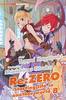 RE:ZERO LIGHT NOVEL    8 RE:ZERO STARTING LIFE IN ANOTHER WORLD    8