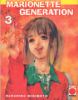 MARIONETTE GENERATION    3