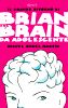 BRIAN THE BRAIN BRIAN DA ADOLESCENTE